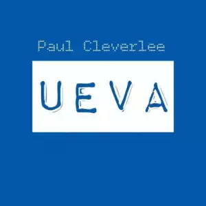 Paul Cleverlee - UEVA ft. Zlatan
